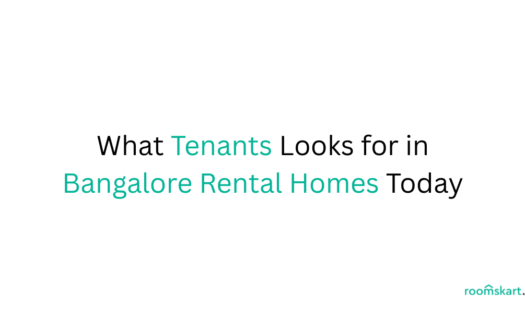 What Tenants Looks for in Bangalore Rental Homes Today is a blog post feature image by best property and rental management in bangalore and kochi.