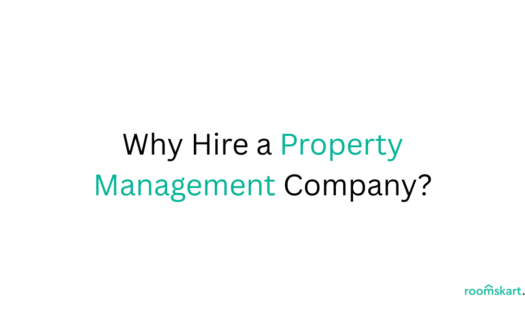 Why Hire a Property Management Company is a blog post feature image by best property and rental management in bangalore and kochi.