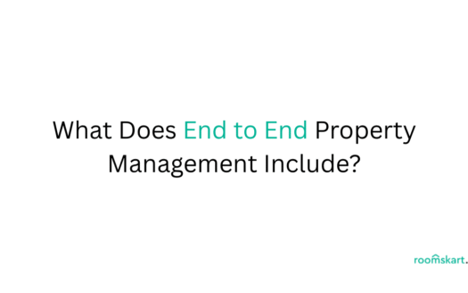 What Does End to End Property Management Includes is a blog post feature image by best property and rental management in Bangalore and Kochi.