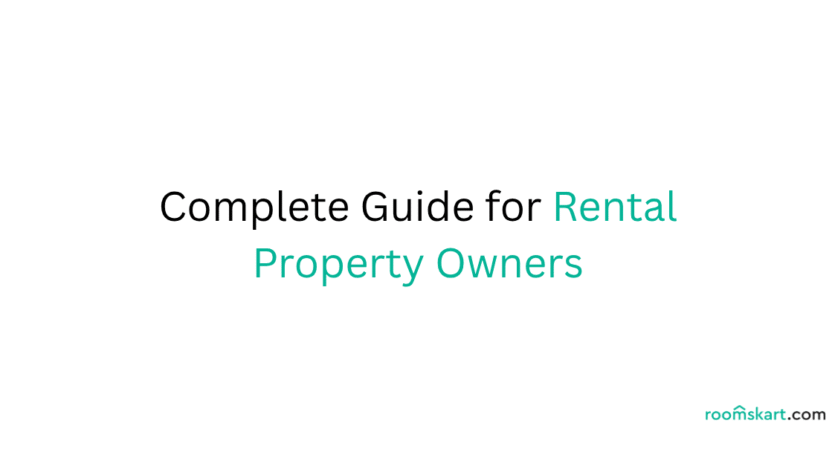 Complete Guide for Rental Property Owners is a blog post feature image by best property and rental management in Bangalore, Kochi and Kozhikode.