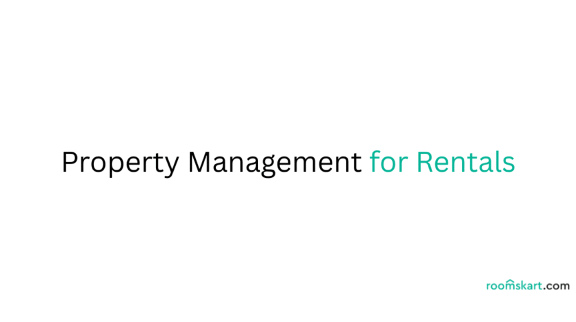 Property Management for rentals is a blog post feature image by best property and rental management in Bangalore, Kochi, Trivandrum and Kozhikode.
